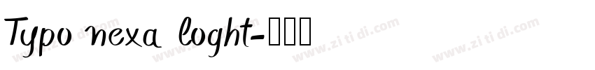 Typo nexa loght字体转换